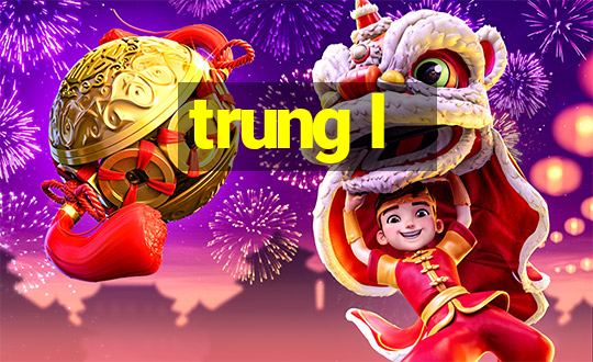 trung l