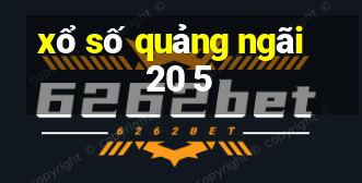 xổ số quảng ngãi 20 5