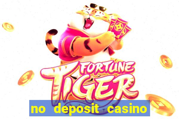 no deposit casino bonus 2017