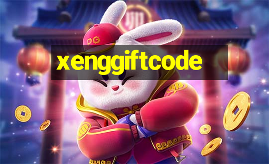 xenggiftcode