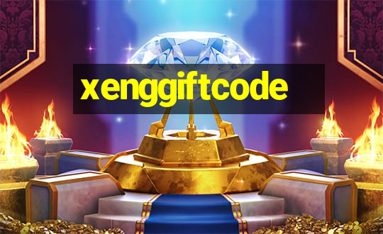 xenggiftcode