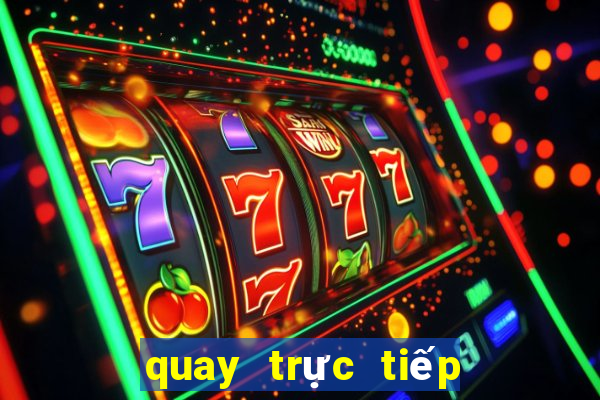 quay trực tiếp xổ số miền nam hôm nay