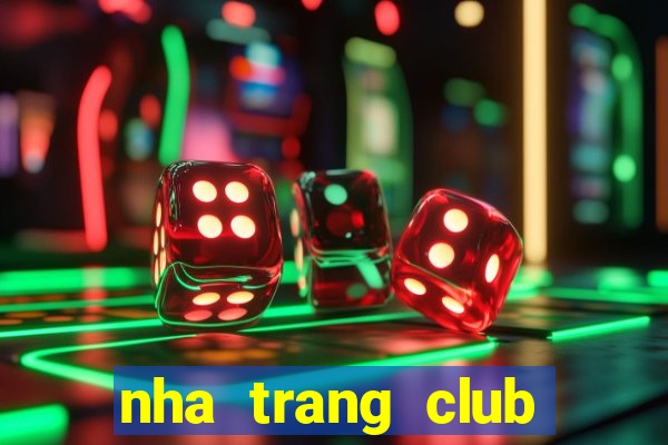 nha trang club điện thoại