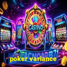 poker variance