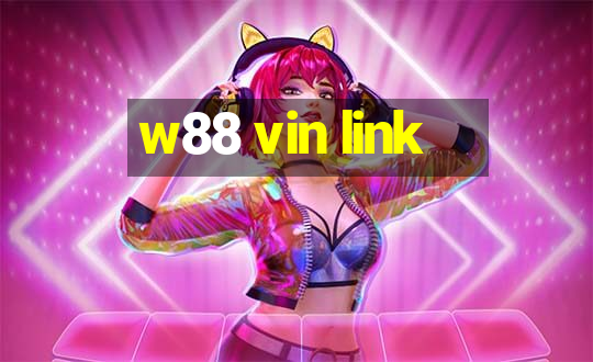 w88 vin link