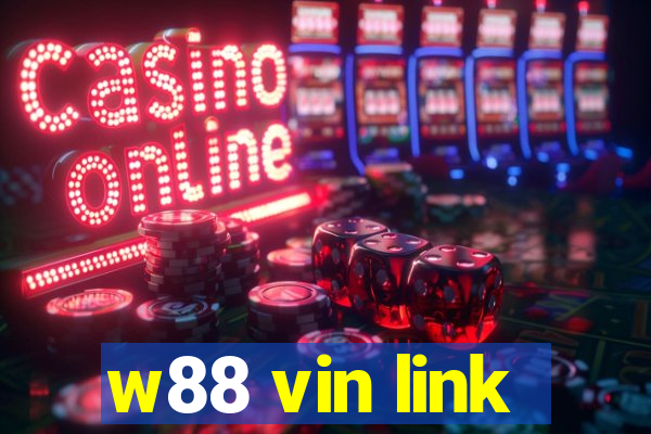 w88 vin link