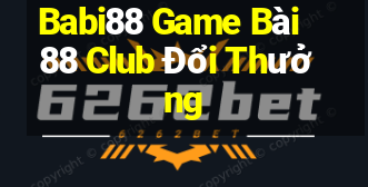 Babi88 Game Bài 88 Club Đổi Thưởng