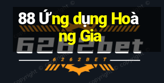 88 Ứng dụng Hoàng Gia