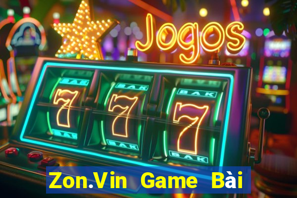 Zon.Vin Game Bài Quay Hũ