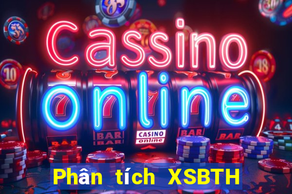 Phân tích XSBTH ngày 26