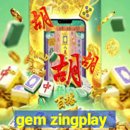 gem zingplay