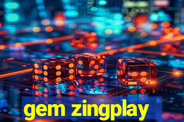 gem zingplay