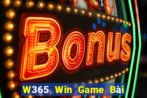 W365 Win Game Bài Sinh Tử