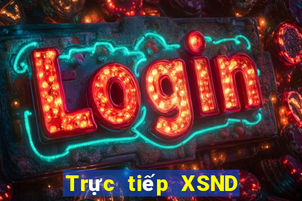 Trực tiếp XSND ngày 8