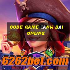 code game đánh bài online