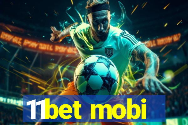 11bet mobi