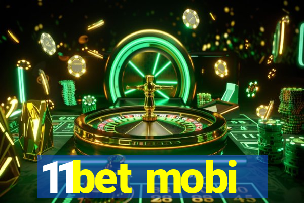 11bet mobi