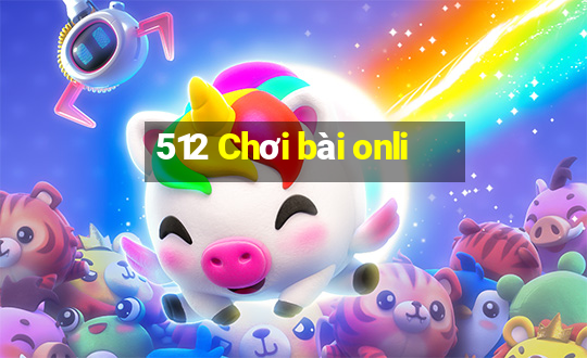 512 Chơi bài onli