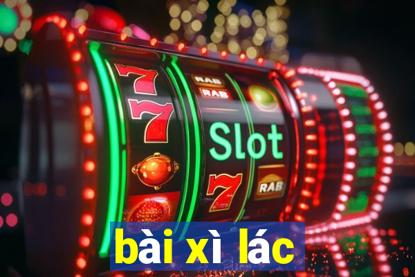 bài xì lác