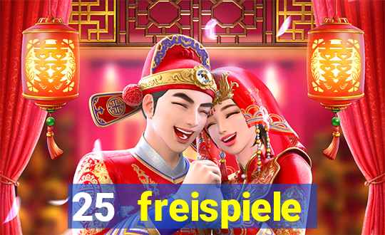 25 freispiele online casino