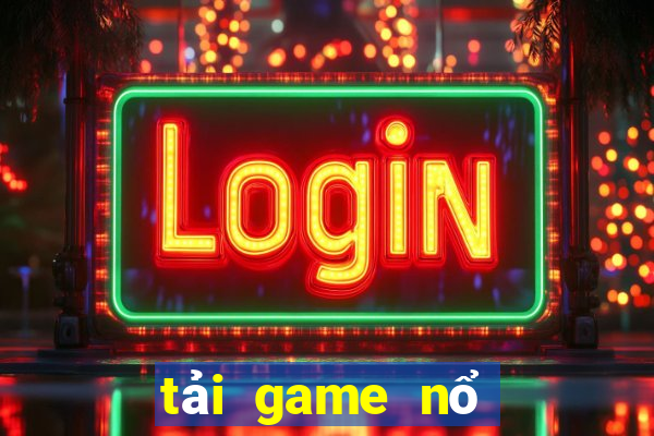 tải game nổ hủ tặng code