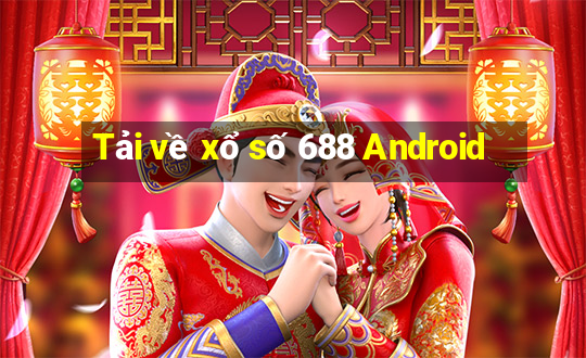 Tải về xổ số 688 Android