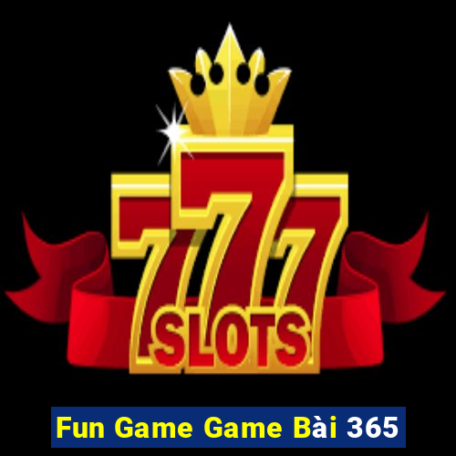 Fun Game Game Bài 365