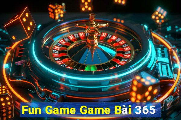 Fun Game Game Bài 365