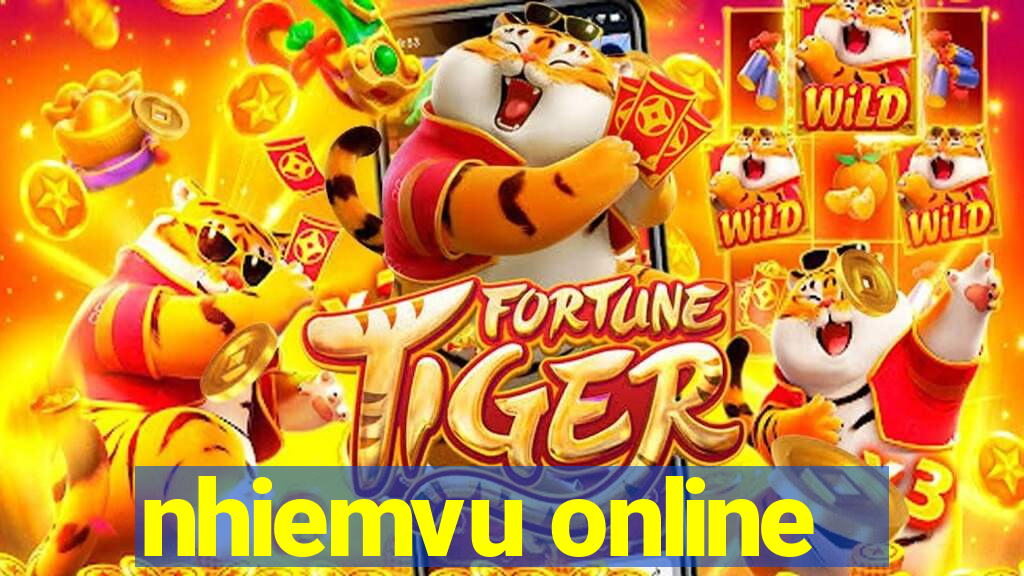 nhiemvu online