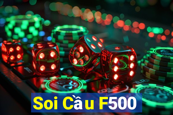 Soi Cầu F500