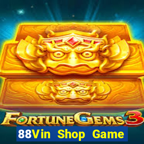 88Vin Shop Game Bài 52Play