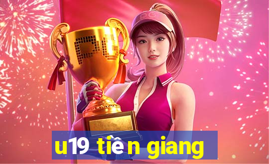 u19 tiền giang