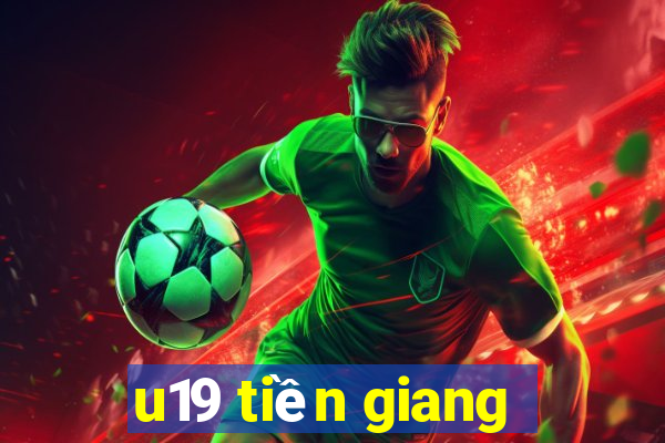 u19 tiền giang