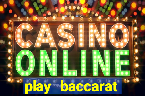 play baccarat online live free