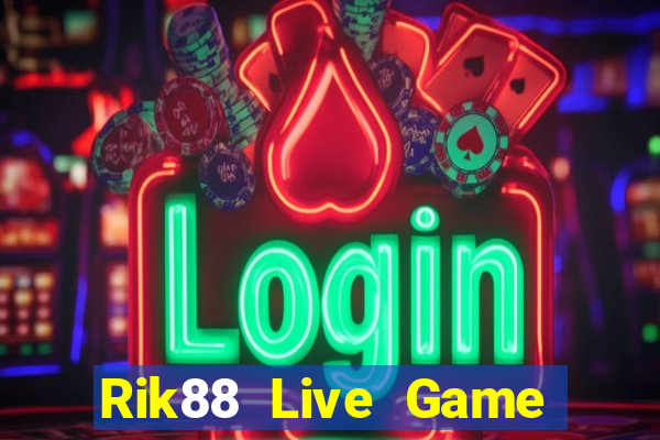 Rik88 Live Game Bài 88Vin