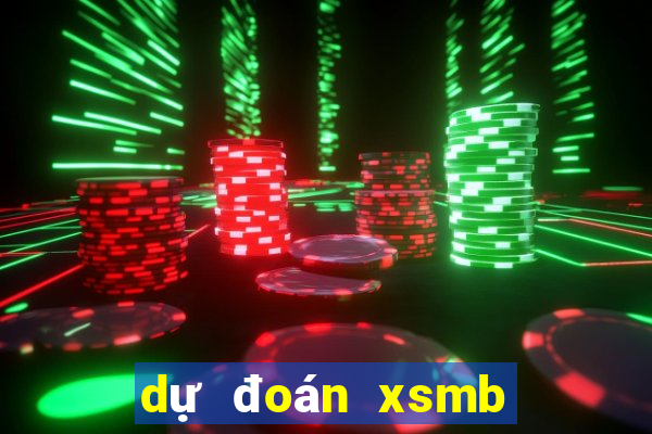 dự đoán xsmb ngày 12 10 2021