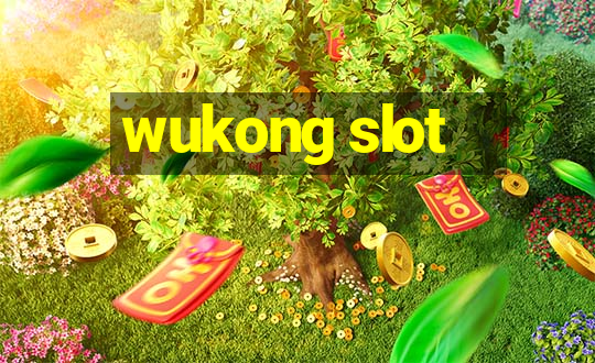 wukong slot