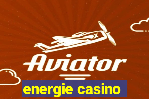 energie casino