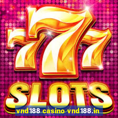 vnd188 casino vnd188.in