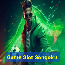 Game Slot Songoku