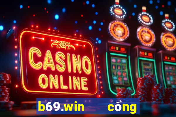 b69.win   cổng game quốc tế apk