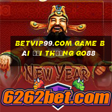 Betvip99.Com Game Bài Đổi Thưởng Go88