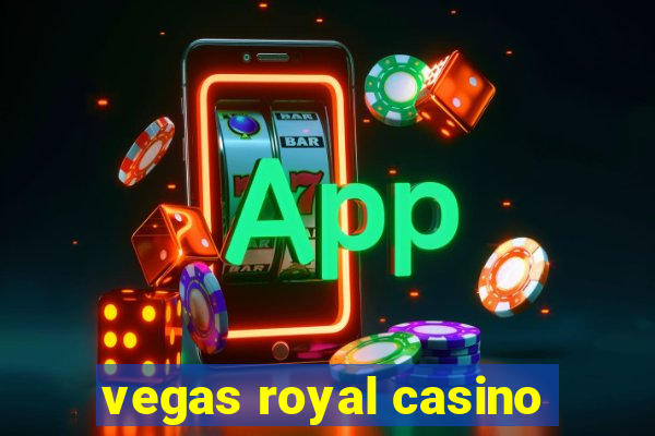 vegas royal casino