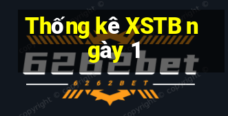 Thống kê XSTB ngày 1