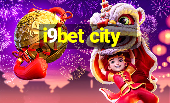 i9bet city