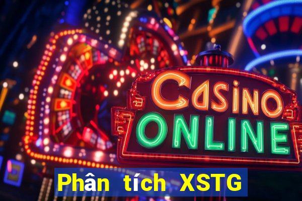 Phân tích XSTG ngày 7