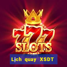 Lịch quay XSDT ngày 12