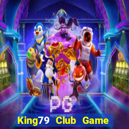 King79 Club Game Bài 88 Club