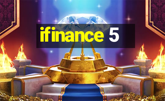 ifinance 5