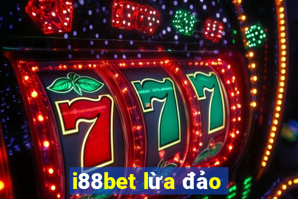 i88bet lừa đảo